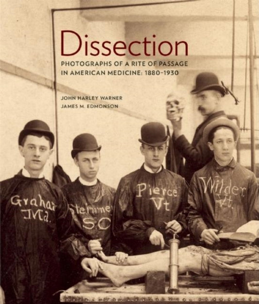 Book cover of: Dissection. By: John Harley Warner
