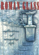 Book cover of: Roman Glass – Reflections of Everyday Life