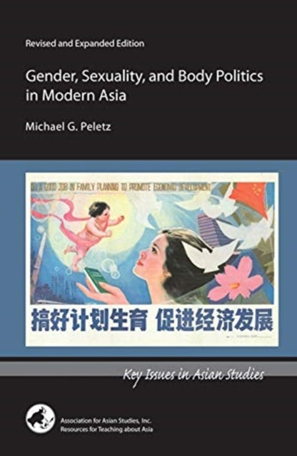Book cover of: Gender, Sexuality, and Body Politics in Modern Asia. By: Michael G. Peletz