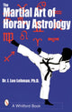 Martial Art of Horary Astrology