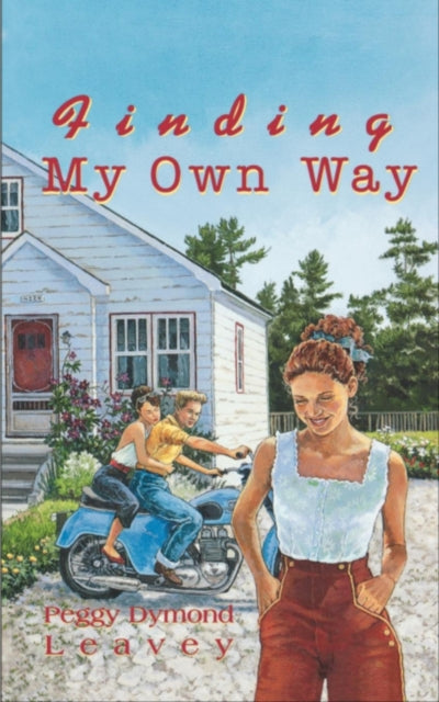 Book cover of: Finding My Own Way. By: Peggy Dymond Leavey