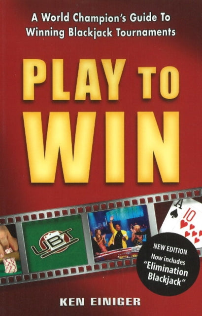 Book cover of: Play to Win. By: Ken Einiger