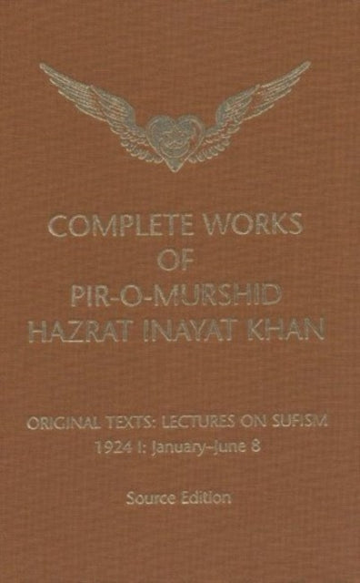 Book cover of: Complete Works of Pir-O-Murshid Hazrat Inayat Khan. By: Inayat Khan Hazrat