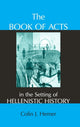 Book cover of: Book of Acts in the Setting of Hellenistic History