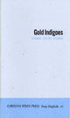 Book cover of: Gold Indigoes