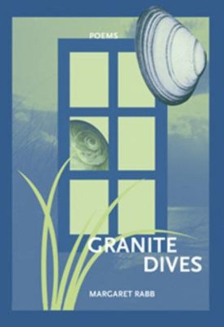 Book cover of: Granite Dives. By: Margaret Rabb