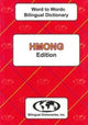 Book cover of: English-Hmong & Hmong-English Word-to-Word Dictionary. By: C. Sesma