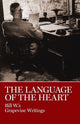 Book cover of: Language of the Heart. By: Bill W., W. Pseud Bill