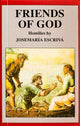 Book cover of: Friends of God. By: José María Saint Escrivá de Balaguer