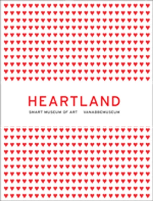 Book cover of: Heartland. By: Charles Esche
