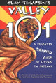 Book cover of: Valley 101. By: Clay Thompson
