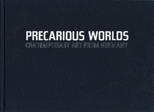 Book cover of: Precarious Worlds. By: Sabine Eckmann
