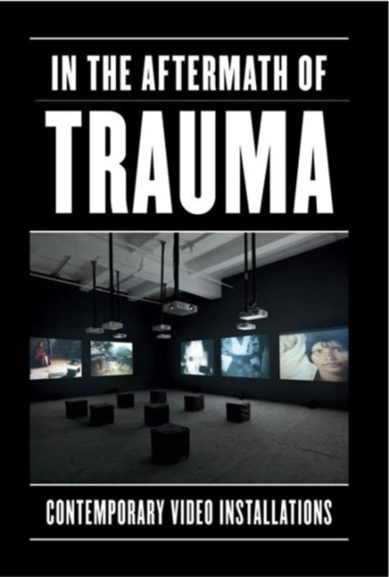 Book cover of: In the Aftermath of Trauma. By: Sabine Eckmann
