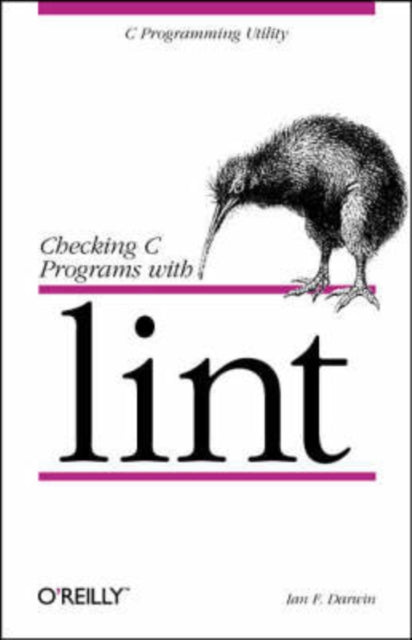 Book cover of: Checking C Programs With Lint. By: Ian F. Darwin