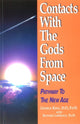 Book cover of: Contacts with the Gods From Space. By: George King