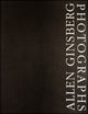 Book cover of: Allen Ginsberg: Photographs