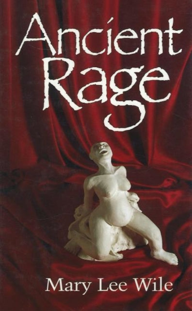 Book cover of: Ancient Rage