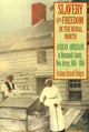 Book cover of: Slavery and Freedom in the Rural North