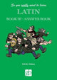 Book cover of: So You Really Want To Learn Latin Book 3 - Answer Book