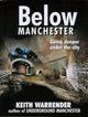 Book cover of: Below Manchester