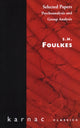 Book cover of: Selected Papers. By: S. H. Foulkes