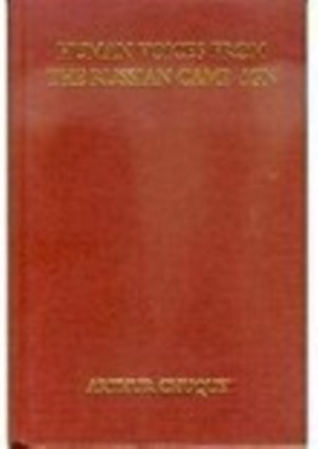 Book cover of: Human Voices from the Russian Campaign. By: Arthur Chuquet