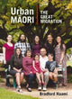 Book cover of: Urban Maori. By: Bradford Haami