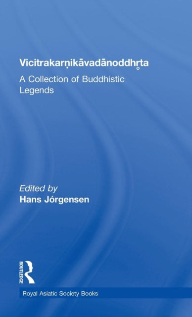 Book cover of: Vicitrakaranikavadanoddhrta. By: Hans Jorgensen
