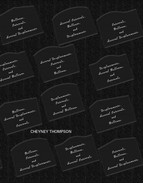 Book cover of: Cheyney Thompson: Several Bellonas; Intervals and Displacements. By: Cheyney Thompson