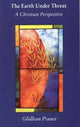 Book cover of: Earth Under Threat. By: Prance, Ghillean T.