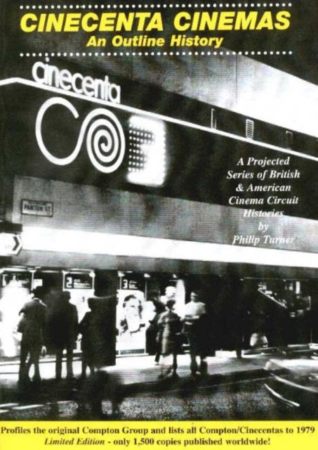 Book cover of: Cinecenta Cinemas. By: Philip Turner