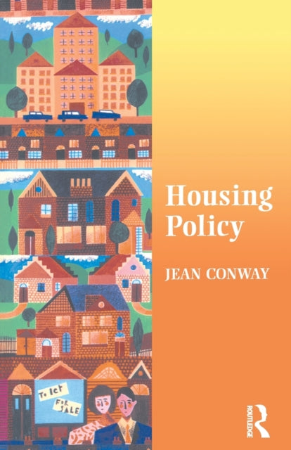 Book cover of: Housing Policy. By: Jean Conway