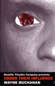 Book cover of: Under Their Influence. By: Wayne Buchanan