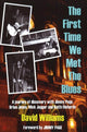 Book cover of: First Time We Met the Blues