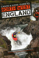 Book cover of: Canoe & Kayak Guide to North West England