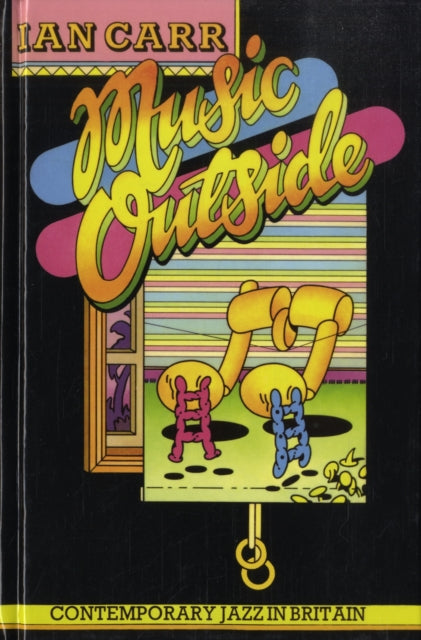 Book cover of: Music Outside. By: Ian Carr