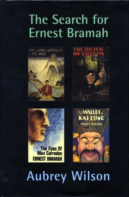 Book cover of: Search for Ernest Bramah. By: Aubrey Wilson