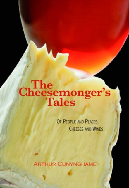 Book cover of: Cheesemonger's Tales
