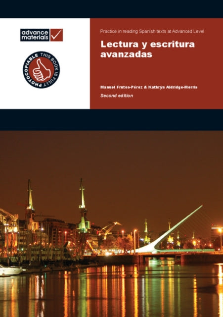 Book cover of: Lectura y Escritura Avanzadas A Level Practice Book. By: Manuel Frutos-Pérez