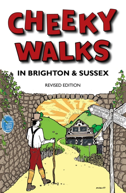 Book cover of: Cheeky Walks in Brighton & Sussex