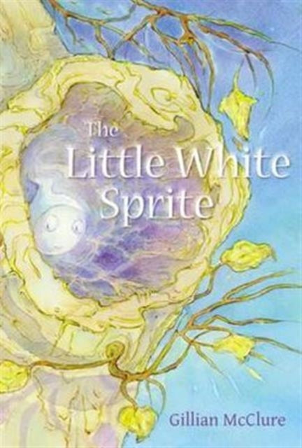 Book cover of: Little White Sprite. By: MCCLURE, GILLIAN