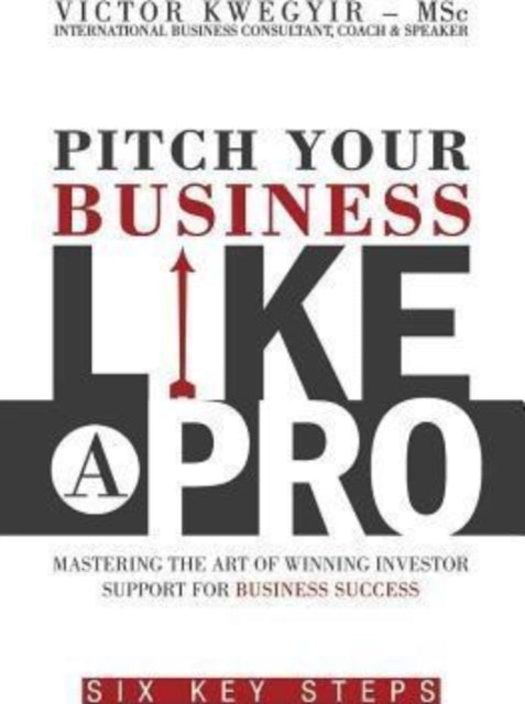 Book cover of: Pitch Your Business Like a Pro
