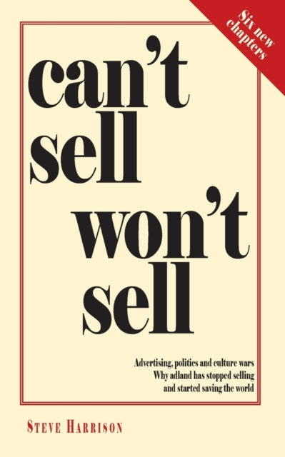 Book cover of: Can't Sell Won't Sell. By: Steve Harrison
