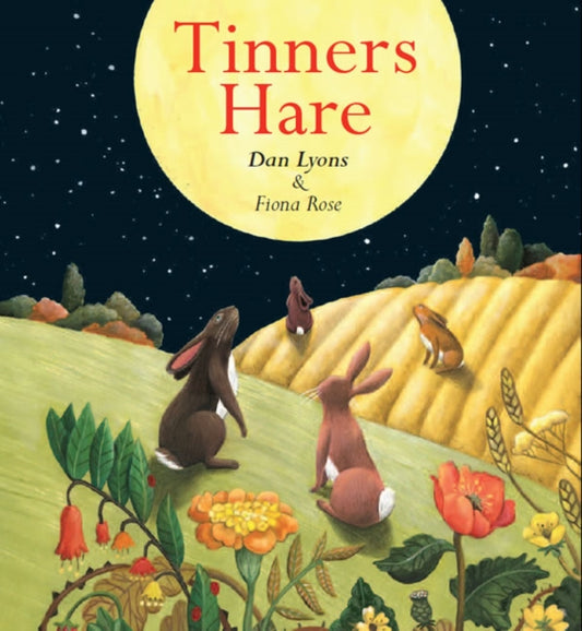 Book cover of: Tinners Hare. By: Lyons, Dan, Rose, Fiona
