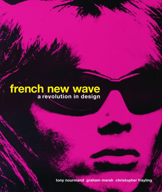 Book cover of: French New Wave. By: Tony Nourmand