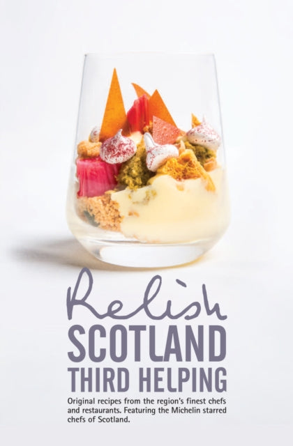 Book cover of: Relish Scotland - Third Helping