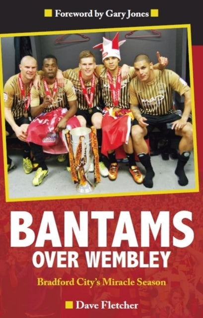 Book cover of: Bantams Over Wembley