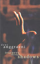 Book cover of: Journeys Through Shadows. By: Dewi Anggraeni