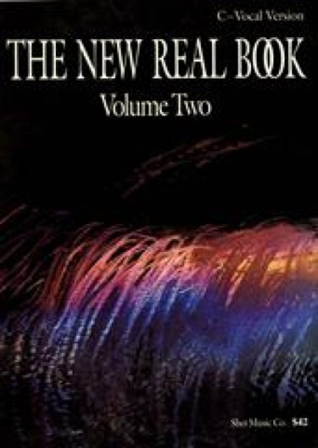 Book cover of: New Real Book Volume 2 (C Version)