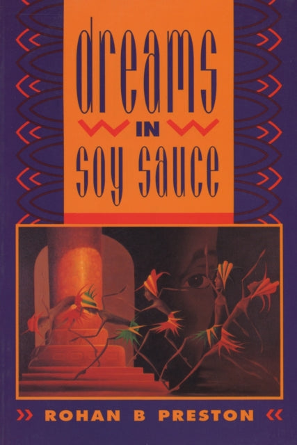 Book cover of: Dreams In Soy Sauce